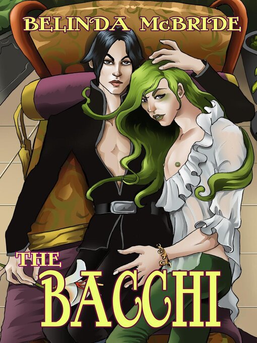 Title details for The Bacchi by Belinda McBride - Available